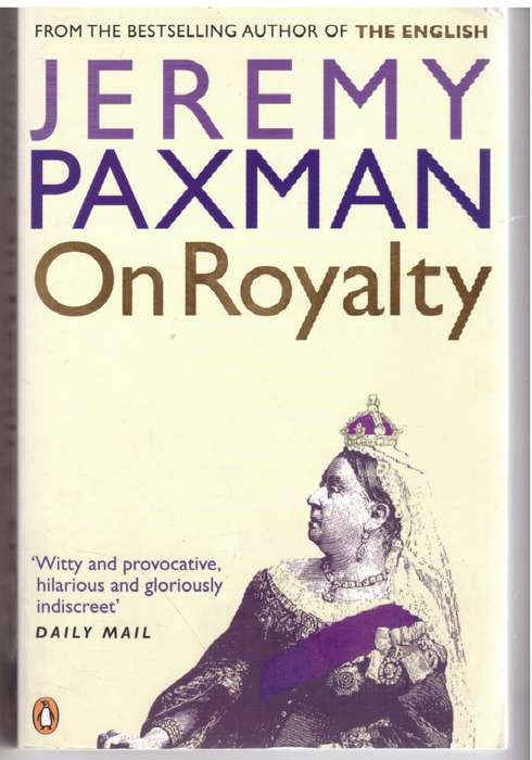 On Royalty - Jeremy Paxman