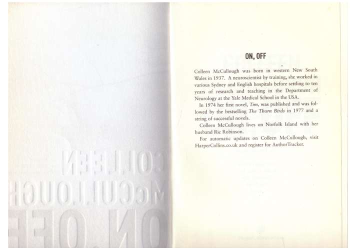 On, Off: A Novel  --  Colleen McCullough