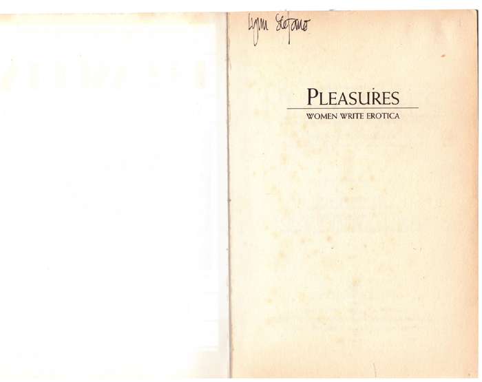 Pleasures: Women Write Erotica  --  Lonnie Barbach [Editor]