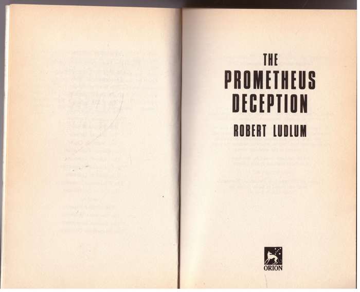 The Prometheus Deception  -- Robert Ludlum