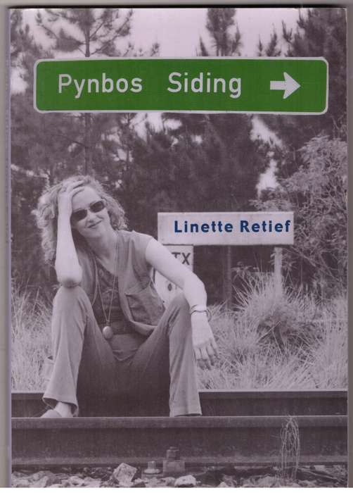 Pynbos Siding  -- Linette Retief