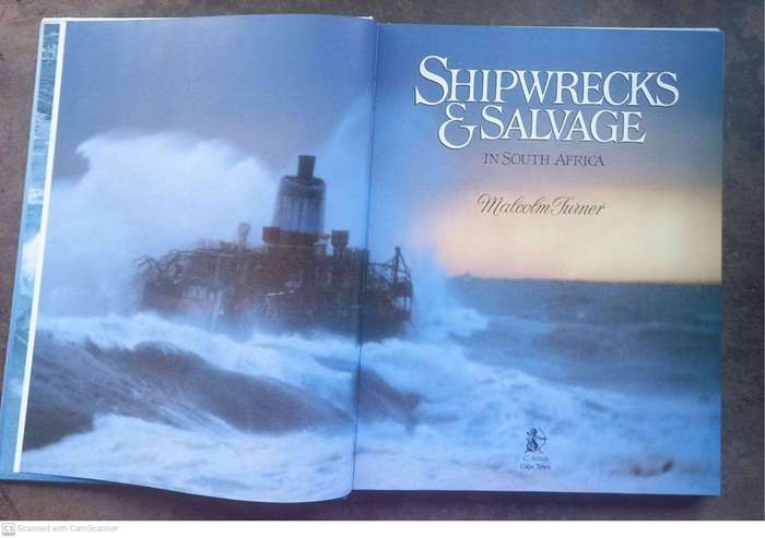 Shipwrecks & Salvage in South Africa ~ Malcolm Turner