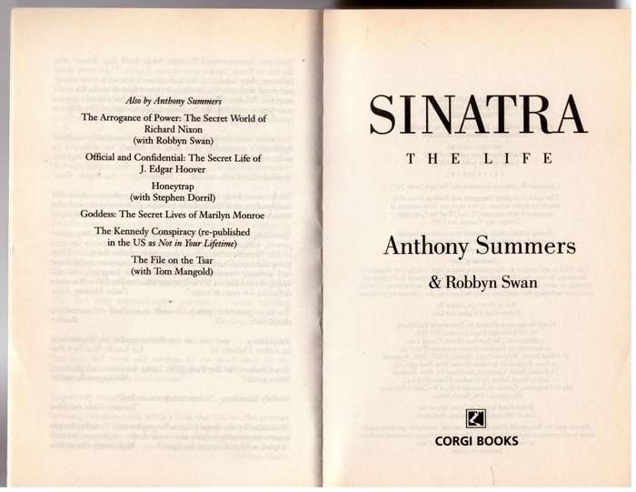 Sinatra: The Life  -- Anthony Summers & Robbyn Swan
