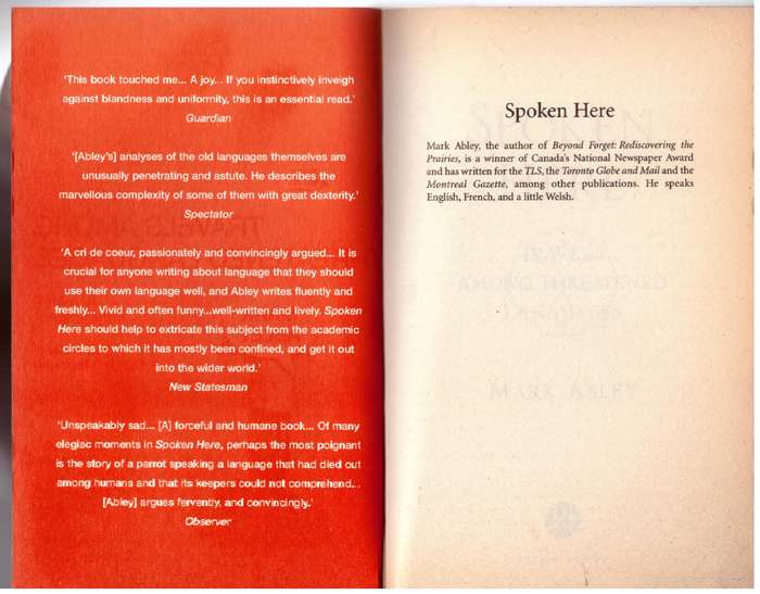 Spoken Here: Travel Among Threatened Languages - Mark Abley