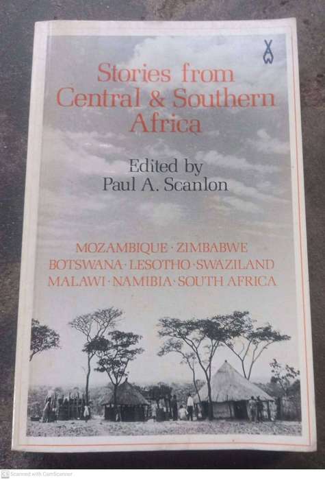 Stories from Central and Southern Africa -- Paul A. Scanlon [Editor]