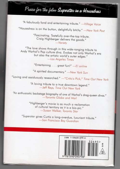 Superstar in a Housedress: The Life and Legend of Jackie Curtis - Craig B. Highberger