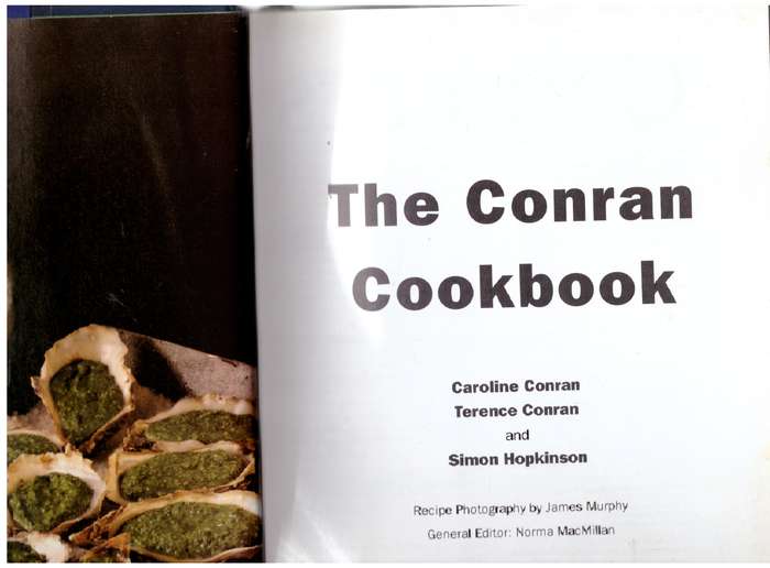 The Conran Cookbook -- Terence Conran, Caroline Conran, Simon Hopkinson