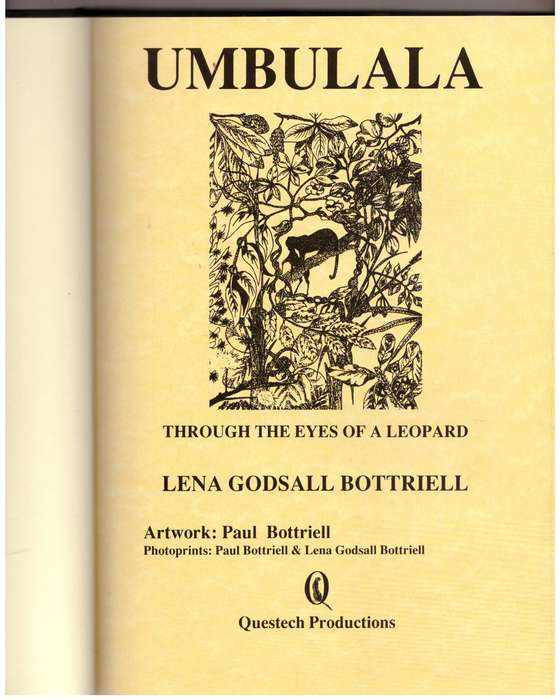 Umbulala: Through the Eyes of a Leopard  -- Lena Godsall Bottriell