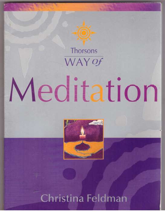 Way of Meditation - Christina Feldman