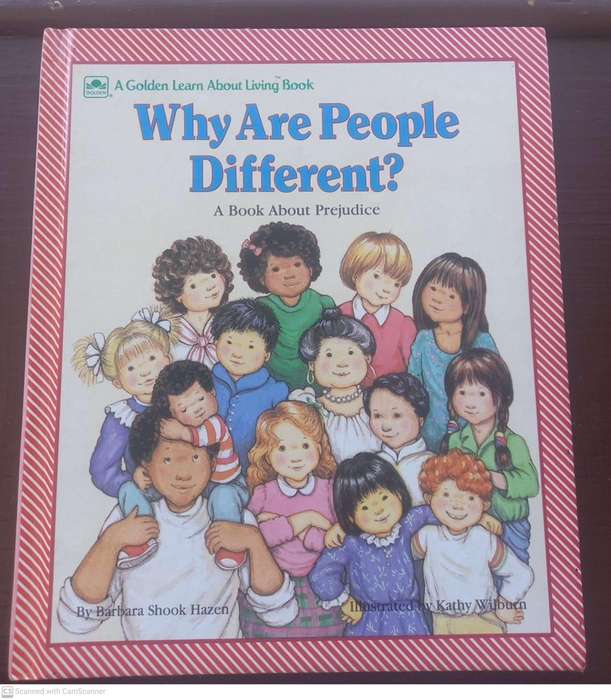 Why are People Different?: A Book about Prejudice --  Barbara Shook Hazen