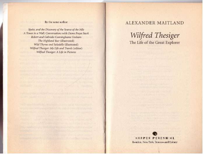 Wilfred Thesiger: The Life of the Great Explorer - Alexander Maitland