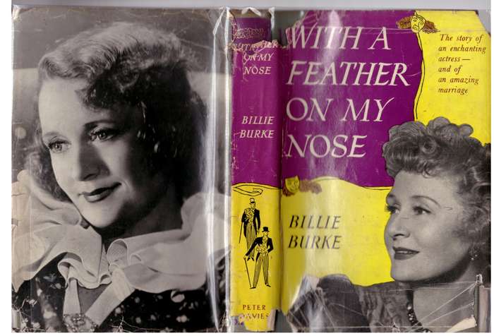 With a Feather on My Nose -- Billie Burke