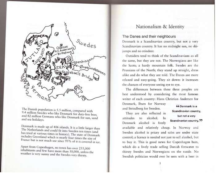 The Xenophobe's Guide to the Danes --  Helen Dyrbye, Thomas Golzen, Steve Harris