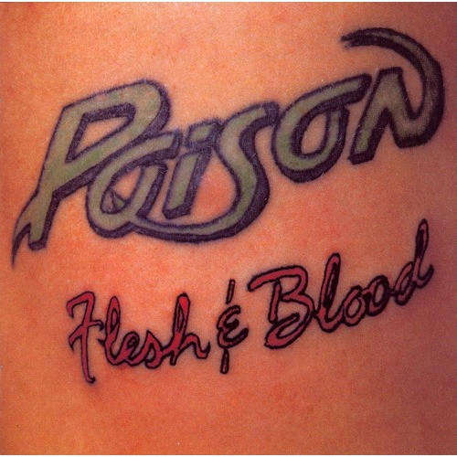Poison  Flesh & Blood - Vinyl