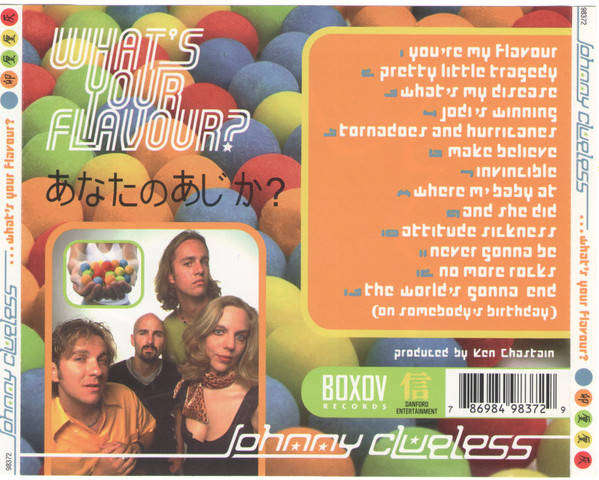 CD - Johnny Clueless - What's Your Flavour? (New Sealed)