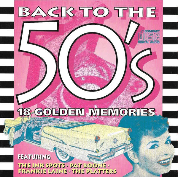 CD - Back To The 50's - 18 Golden Memories
