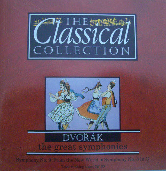 CD - The Classical Collection - CD13 - Dvořák - The Great Symphonies