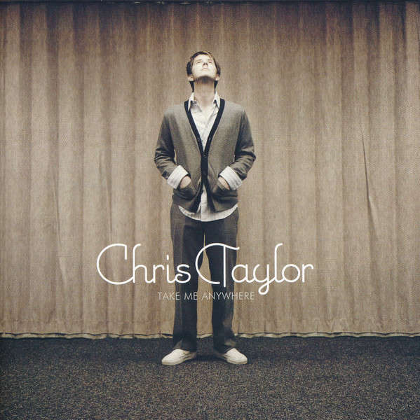 CD - Chris Taylor - Take Me Anywhere (New Sealed)