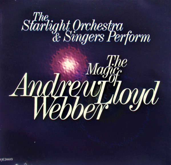 CD - The Starlight Orchestra & Singers Perform The Magic Of Andrew Lloyd Webber