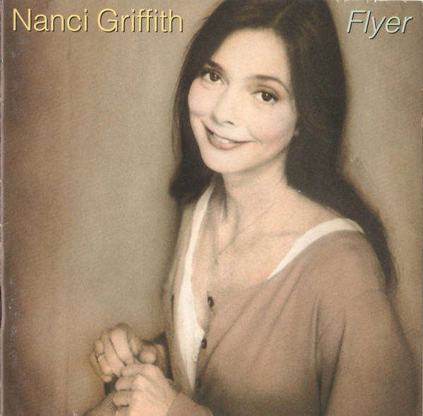 CD - Nanci Griffith - Flyer (New Sealed)