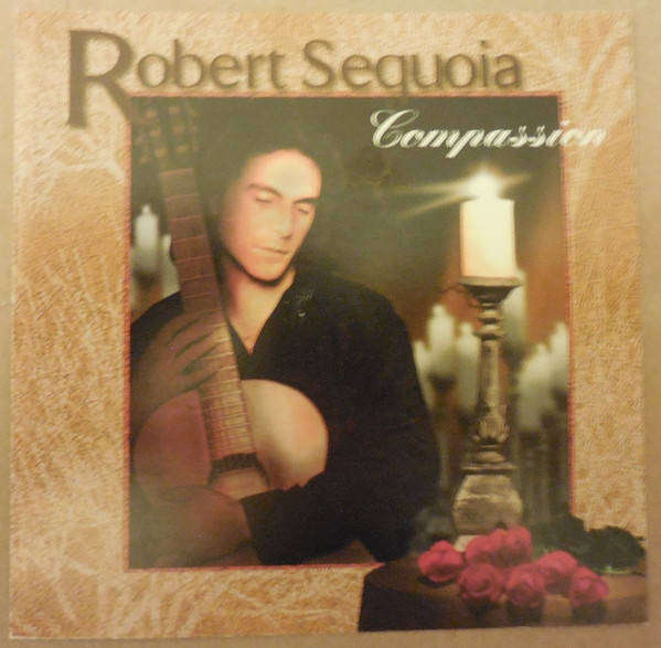 CD - Robert Sequoia - Compassion
