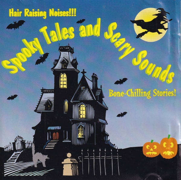 CD - Spooky Tales And Scary Sounds