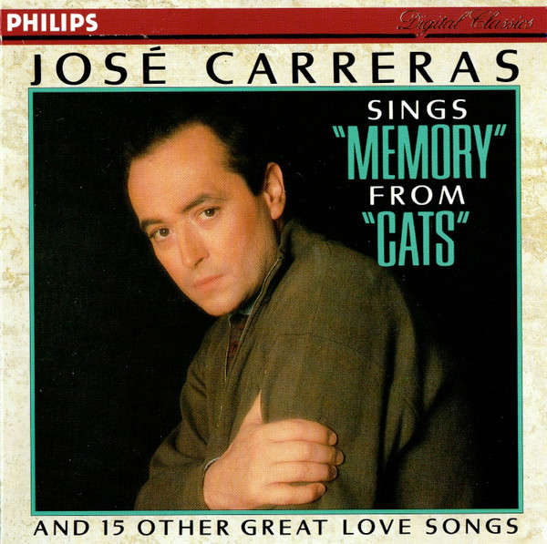 CD - José Carreras - Sings "Memory" From "Cats"
