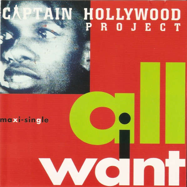 CD - Captain Hollywood Project - All I Want