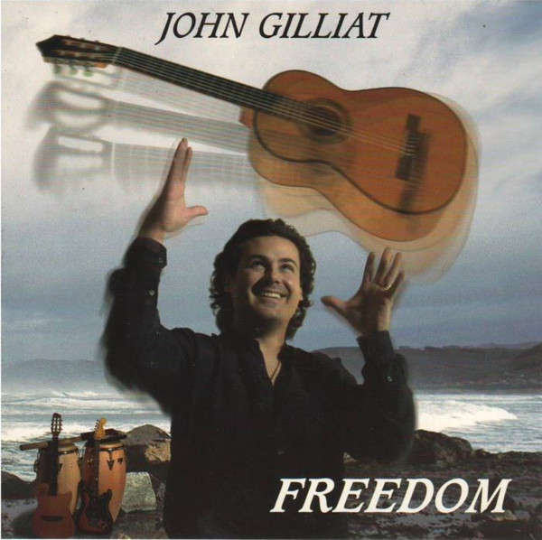 CD - John Gilliat - Freedom (New Sealed)
