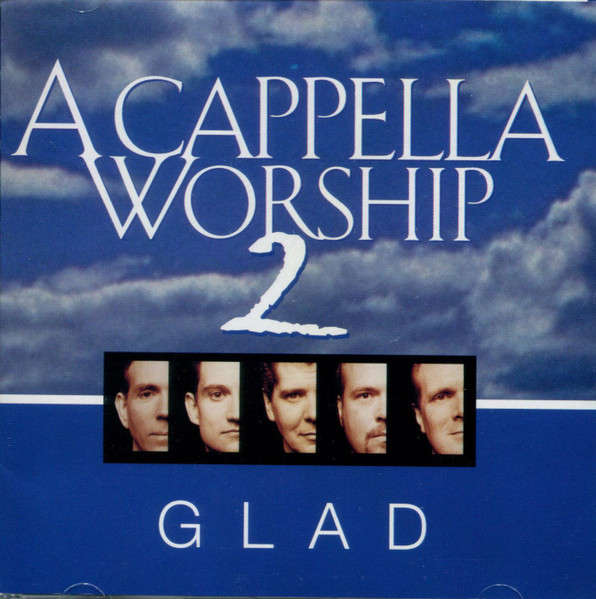 CD - Glad - A Cappella Worship 2