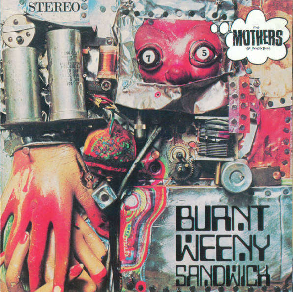 CD - The Mothers Of Invention - Burnt Weeny Sandwich