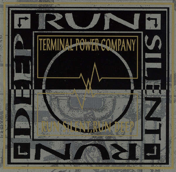 CD - Terminal Power Company - Run Silent, Run Deep
