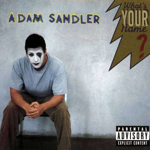 CD - Adam Sandler - What's Your Name?