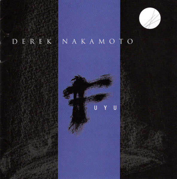 CD - Derek Nakamoto - Fuyu