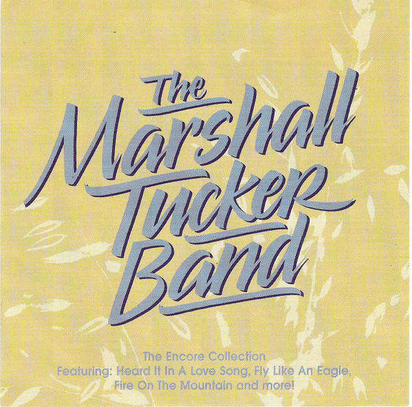 CD - The Marshall Tucker Band - The Encore Collection