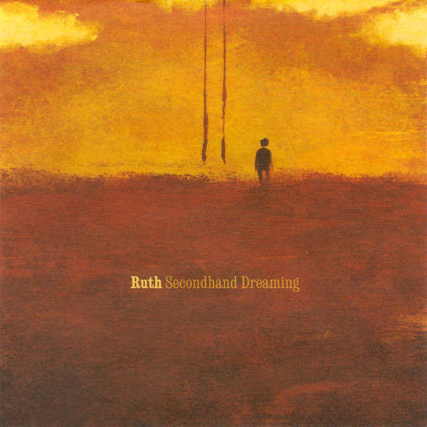 CD - Ruth - Secondhand Dreaming