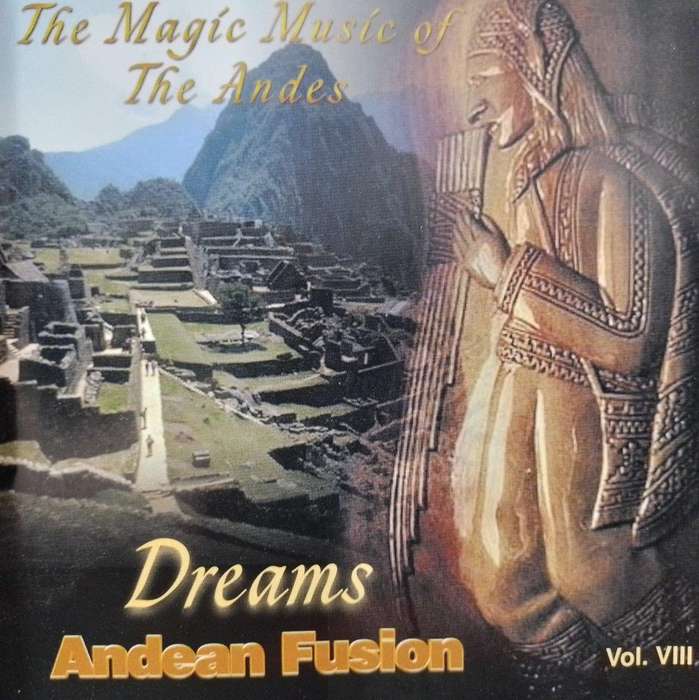 CD - Dreams Andean Fusion