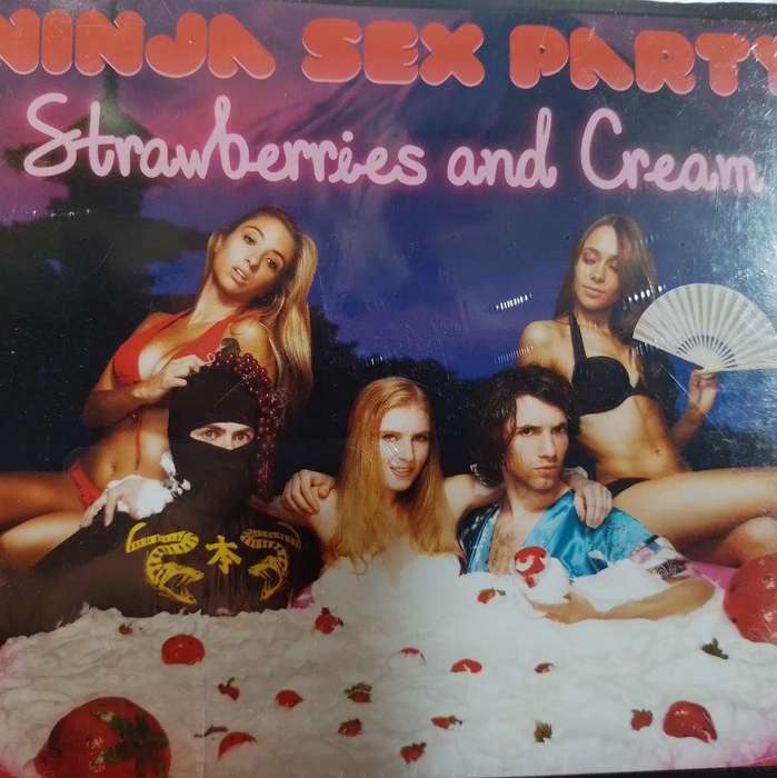 CD - Ninja Sex Party  Strawberries And Cream - (New Sealed) (Digipak)