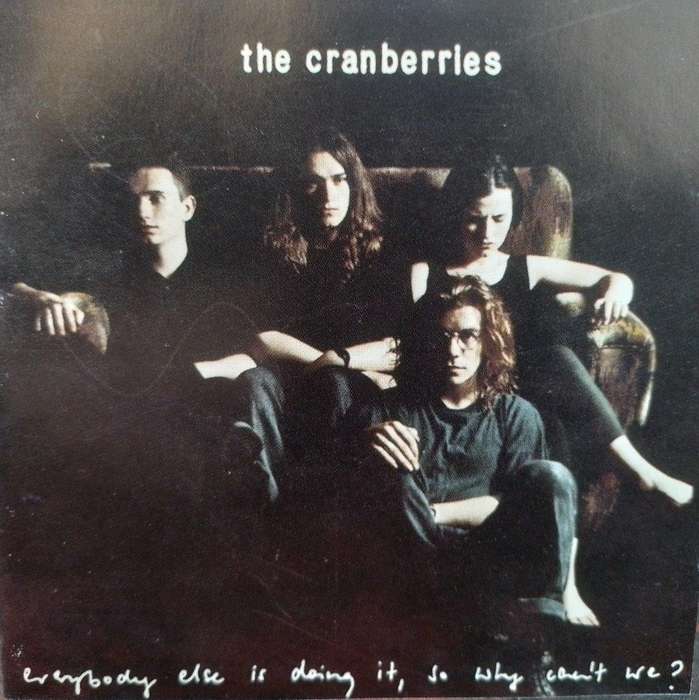 CD - The Cranberries - Everybody Else Is Doing It, So Why Can't We?