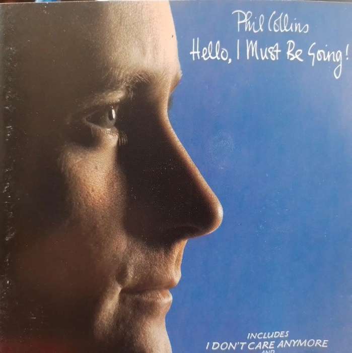 CD - Phil Collins - Hello, I Must be Going