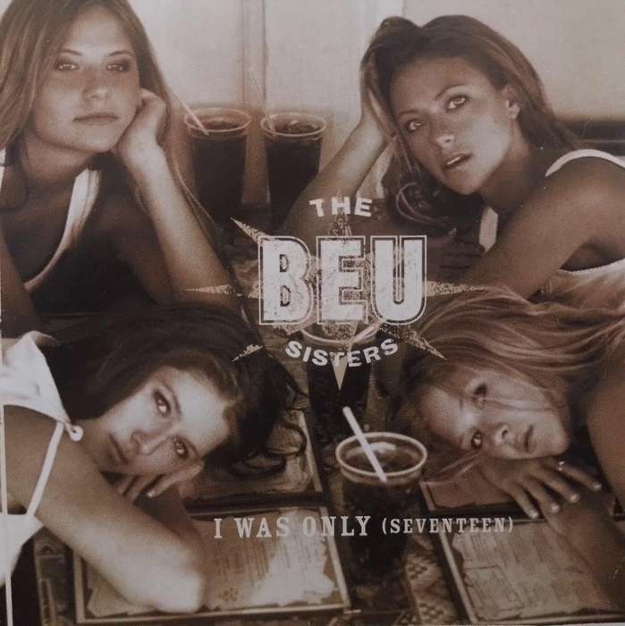 CD - The Beu Sisters - I Was only (Seventeen)