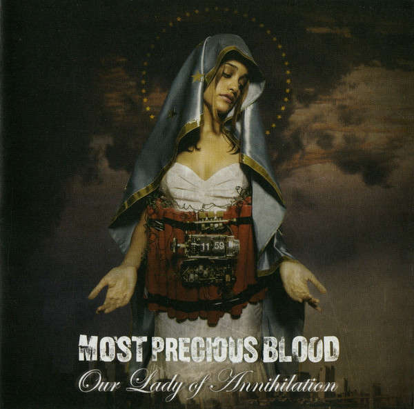 CD - Most Precious Blood - Our Lady Of Annihilation (New Sealed)
