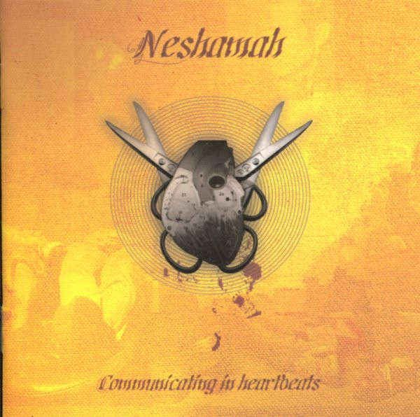 CD - Neshamah - Communicating In Heartbeats (New Sealed)
