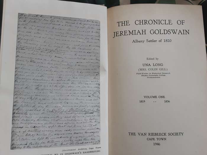 The Chronicle of Jeremiah Goldswain, Albany Settler of 1820 edited by Una Long vol one 1819 1836 VRS