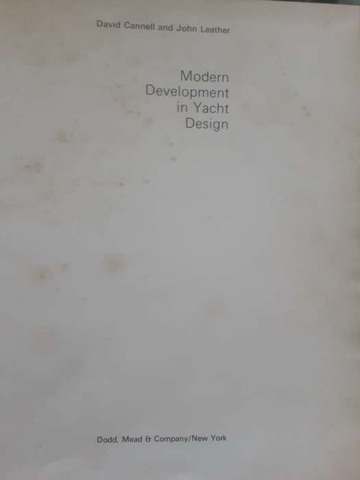Modern Development in Yacht Design by David Cannell and John Leather