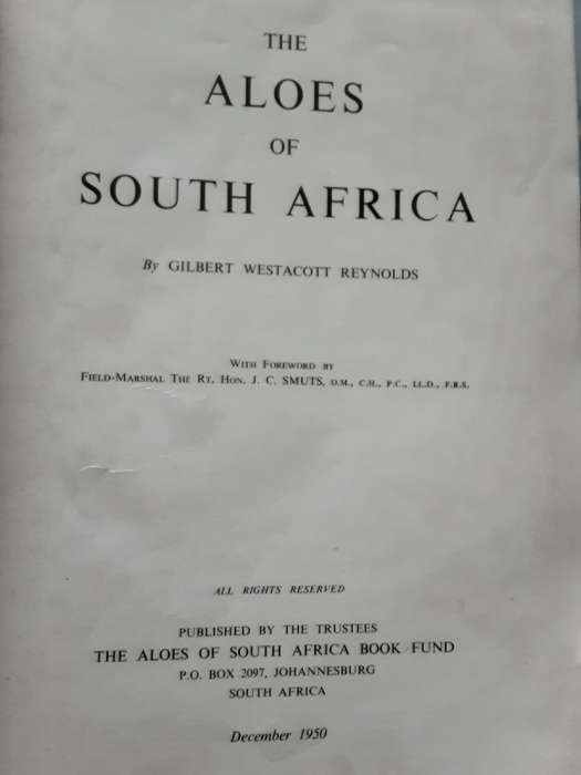 The Aloes of South Africa by Gilbert Westacott Reynolds **Signed Copy**