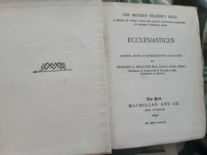 The Modern Readers Bible Ecclesiasticus edited by Richard Moulton 1896