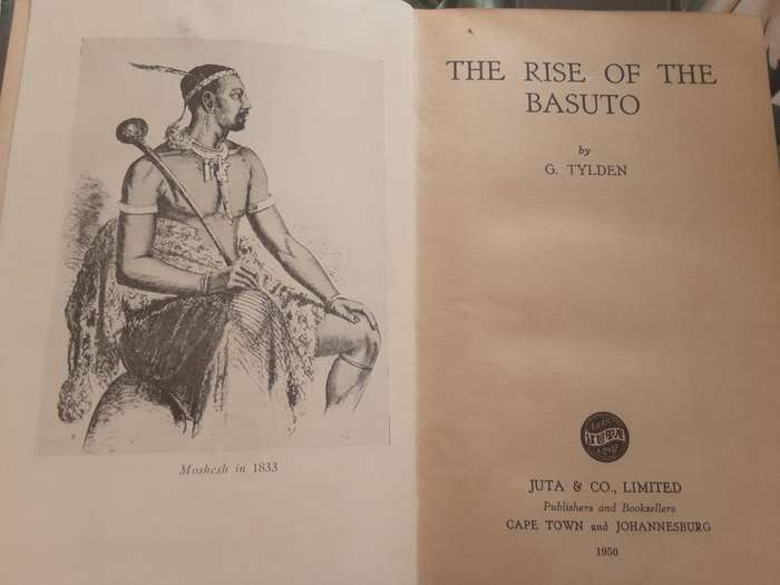 The Rise of the Basuto by G Tylden