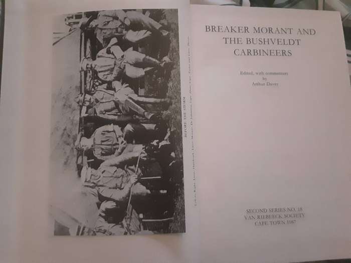 Breaker Morant and the Bushveldt Carbineers edited by Arthur Davey  VRS IINo 18