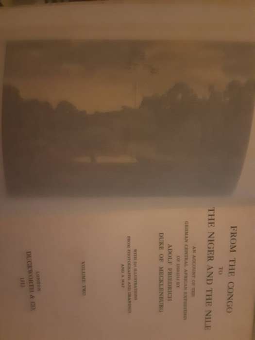 From The Congo To The Niger And The Nile by The Duke of Mecklenburg 2 volumes FIRST EDITION 1913